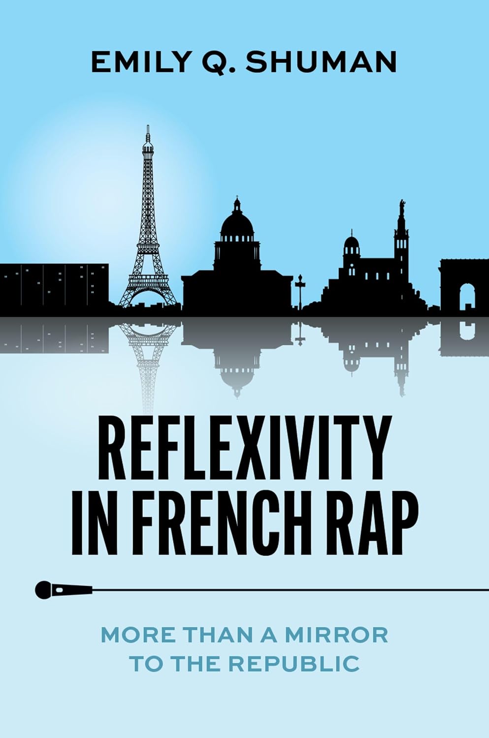 Reflexivity in French Rap: More than a Mirror to the Republic (English Edition)