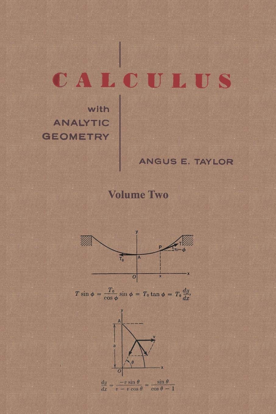 Calculus with Analytic Geometry by Angus E. Taylor Vol. 2 baixar o livro de graça