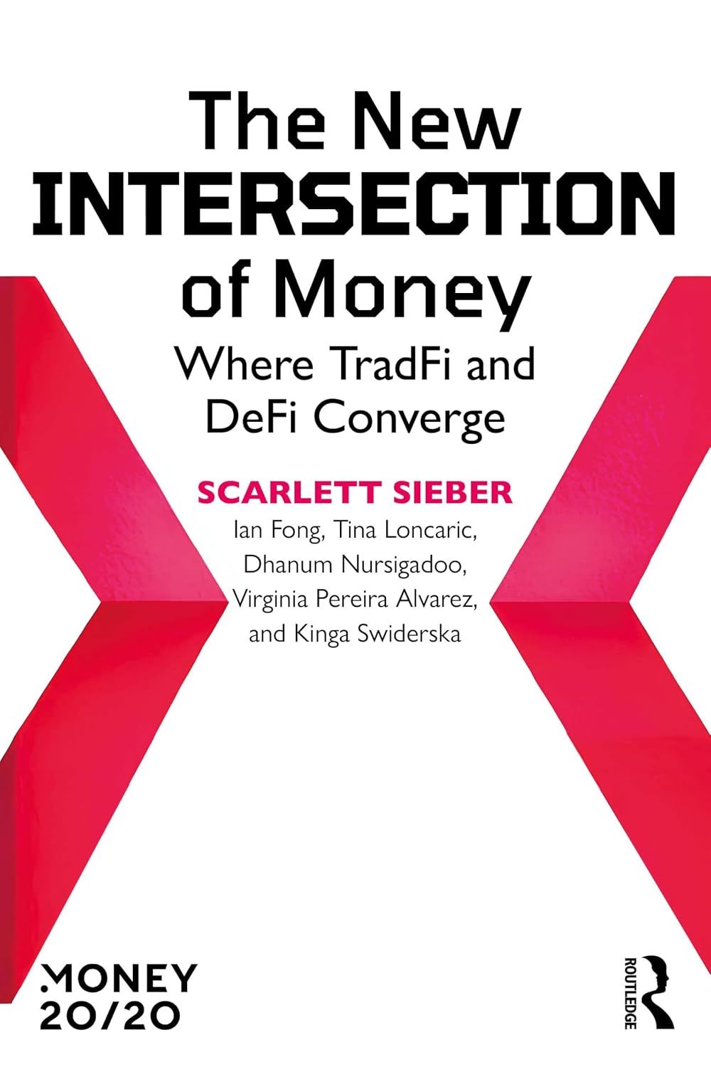 The New Intersection of Money: Where TradFi and DeFi Converge (English Edition) baixar o livro de graça