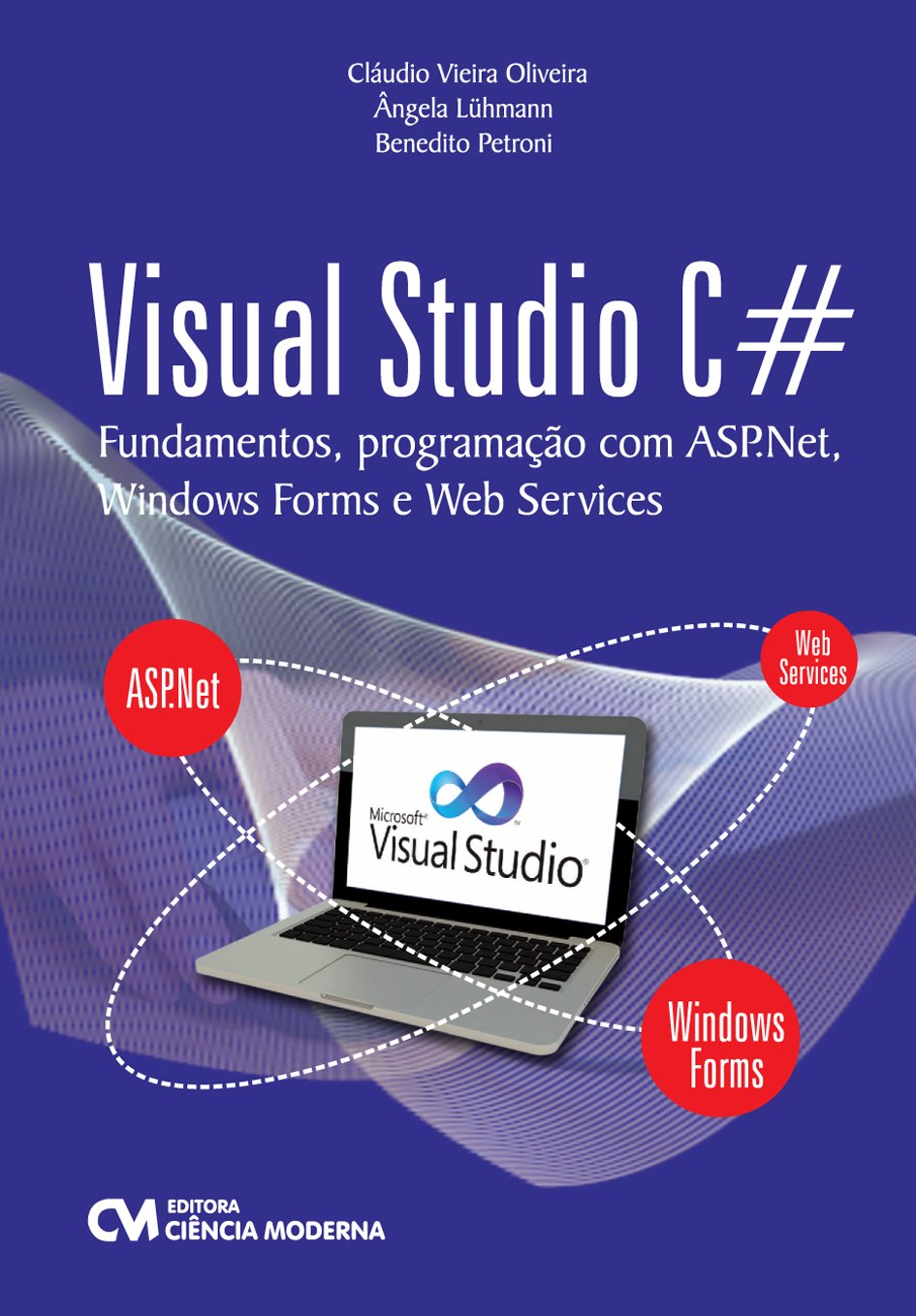 ler totalmente Visual Studio C. Fundamentos, Programação com Asp.net, Windows Forms e Web Services
