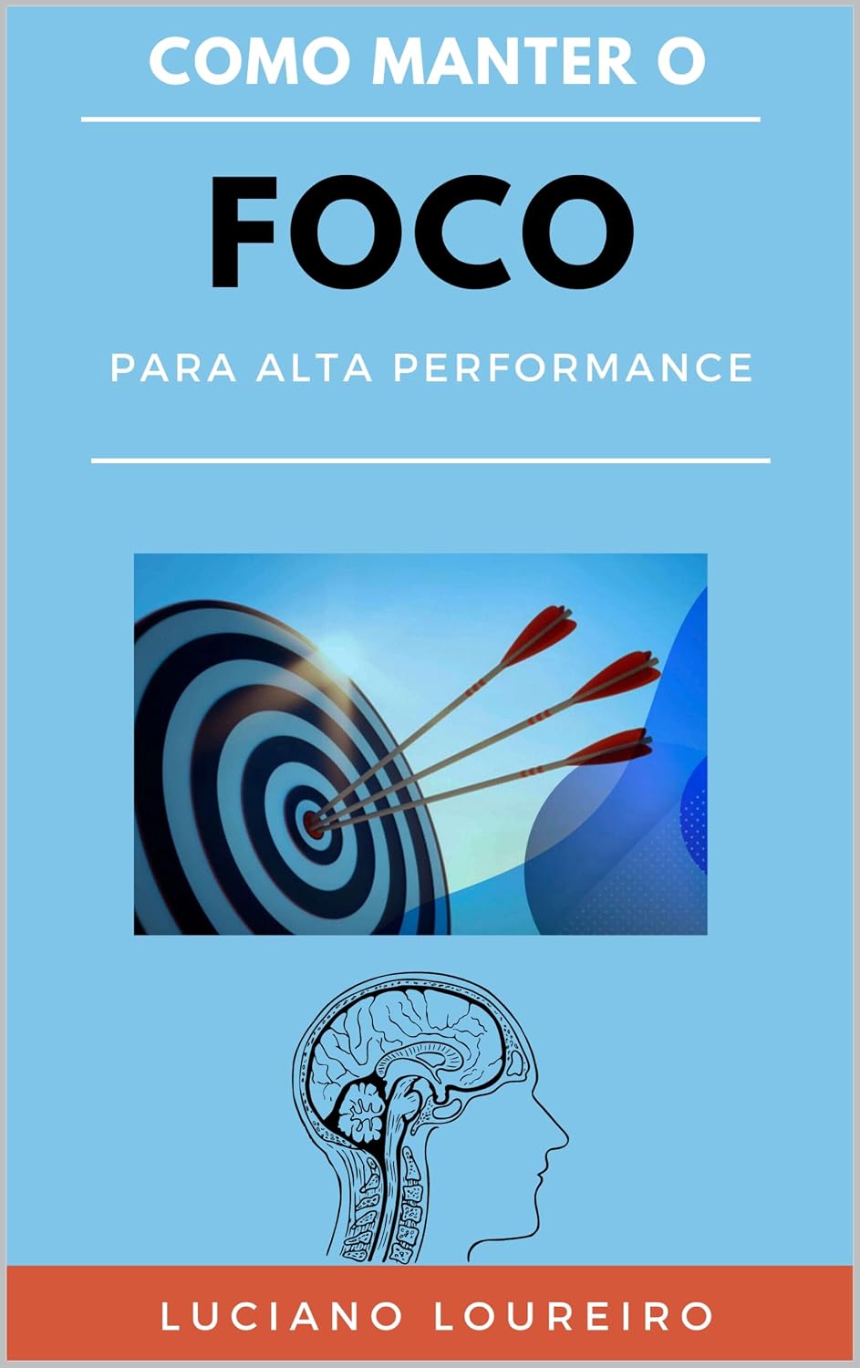 ler totalmente FOCO Para alta performance: Nesse E-book você vai aprender tudo sobre manter o foco e a concentração em suas atividades diárias. Excelente livro para quem precisa estudar e não consegue. Aproveite.