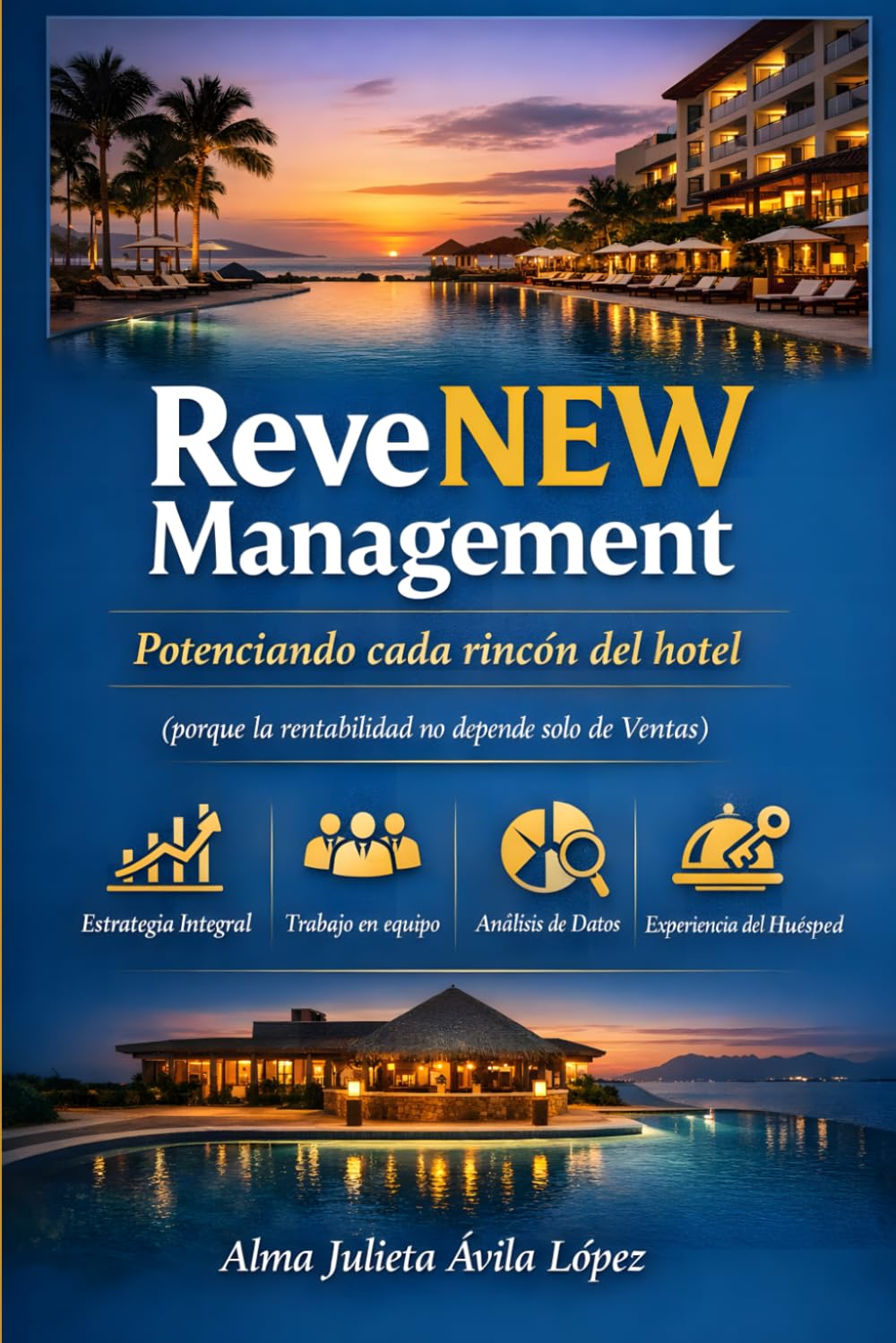 ReveNEW Management: Potenciando cada rincón del hotel: Porque la rentabilidad no depende solo de Ventas (Spanish Edition) baixar o livro de graça