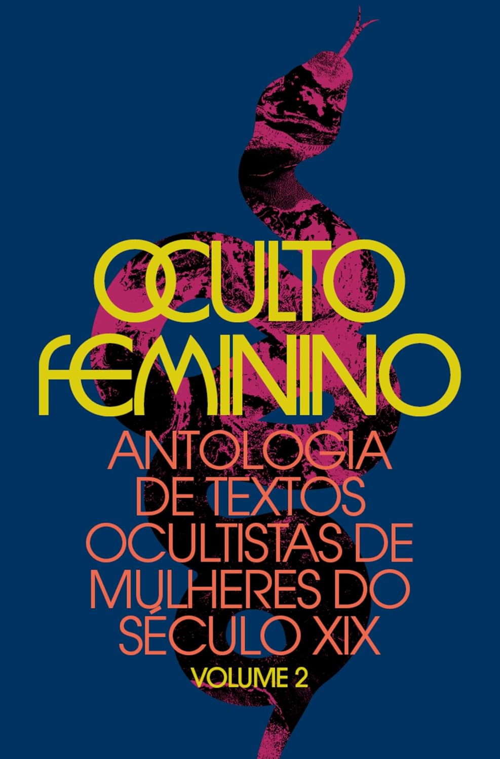 Oculto feminino vol. 2: Antologia de textos ocultistas de mulheres do século XIX baixar livro de graça
