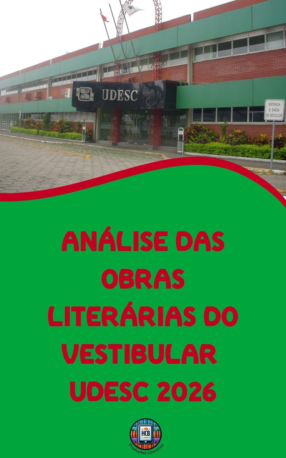 Análise das Obras Literárias do Vestibular UDESC 2026 (O essencial para vestibulares) baixar livro de graça