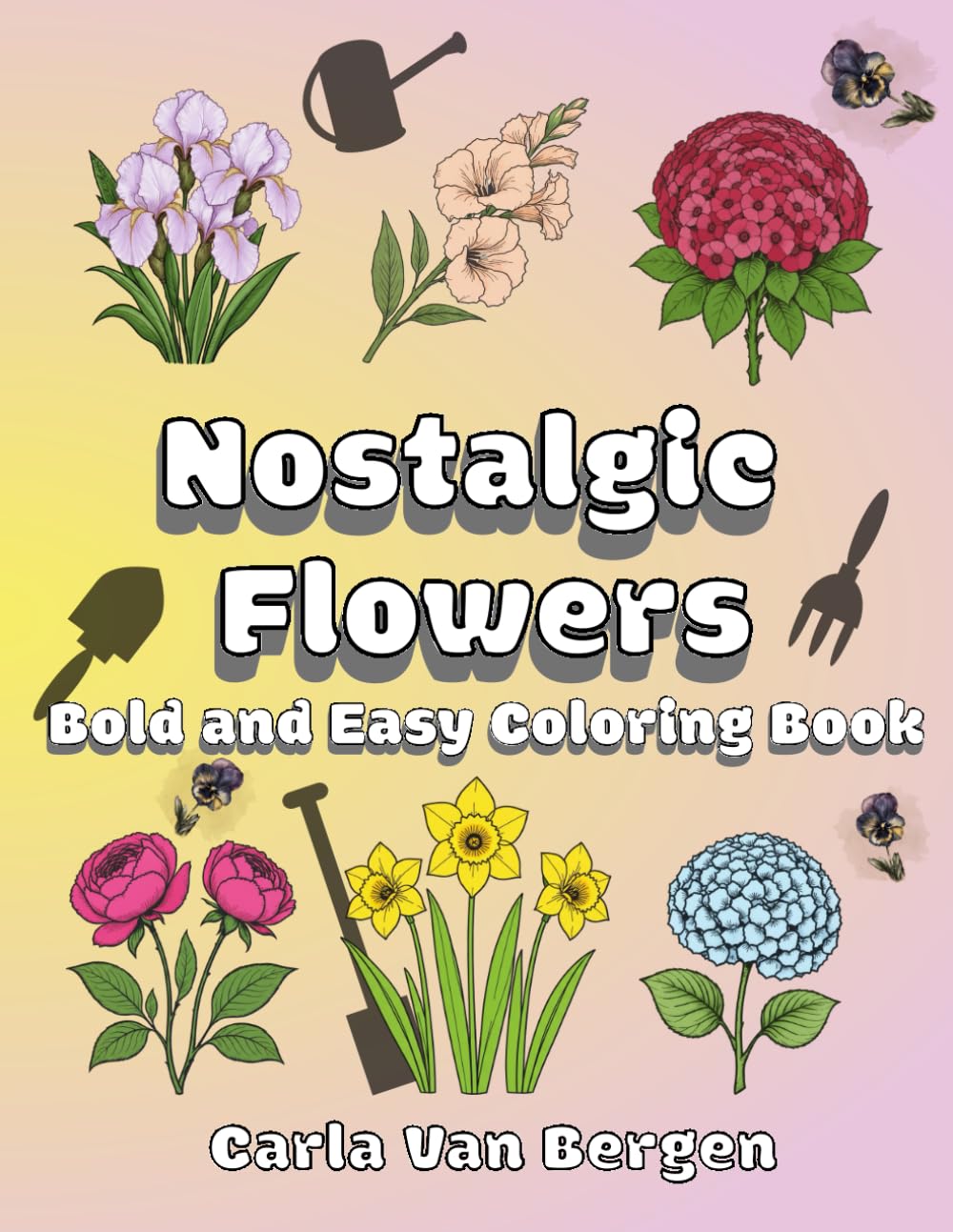 capítulo por capítulo baixar Nostalgic Flowers: Bold and Easy Coloring Book for Adults and Seniors: Simple and Big Designs for Adults and Seniors, 50 Big, Beautiful Designs of Your Mom's or Grandmother's Flowers, Large Print
