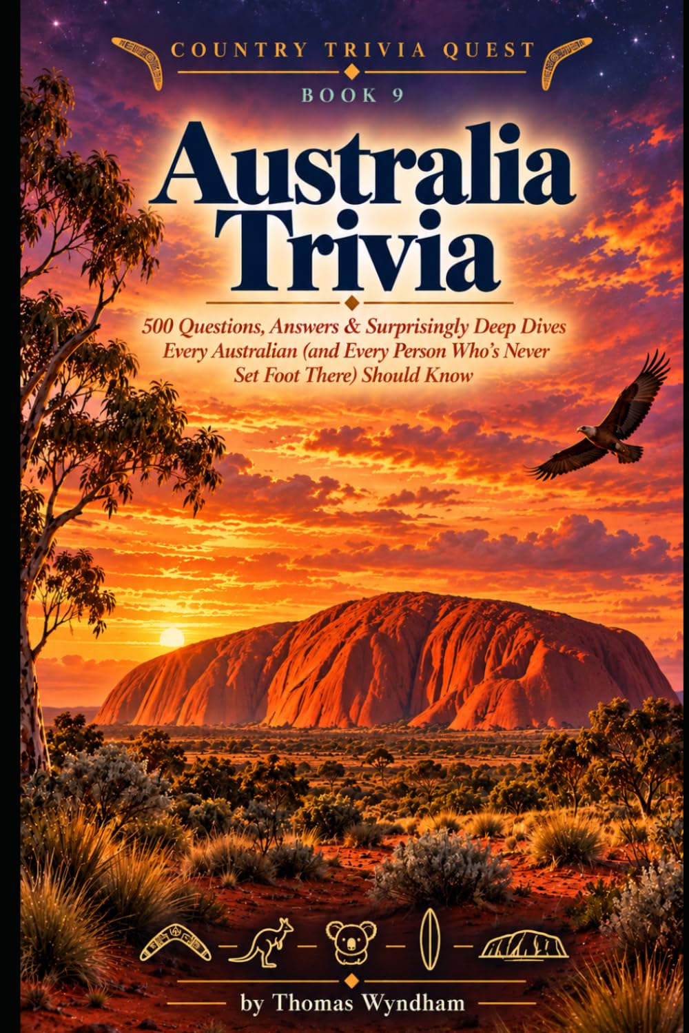 capítulo por capítulo baixar Australia Trivia: 500 Questions, Answers & Surprisingly Deep Dives Every Aussie (and Every Person Who's Never Set Foot There) Should Know (Country Trivia Quest)