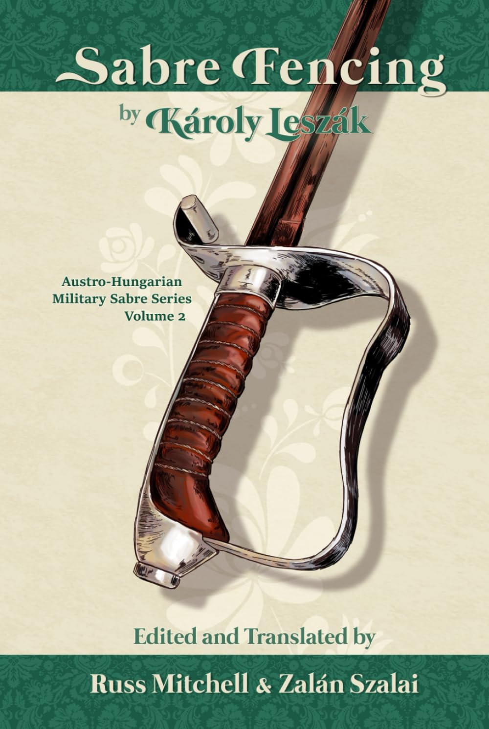 capítulo por capítulo baixar Sabre Fencing: by Károly Leszák (Austro-Hungarian Military Sabre Series)