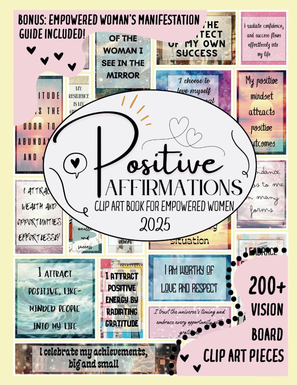 ler totalmente Positive Affirmations Clip Art Book for Empowered Women: 200+ Affirmation Cards to Cultivate Self-Love, Attract Abundance, and Live with Purpose (2025 Vision Board Supplies)