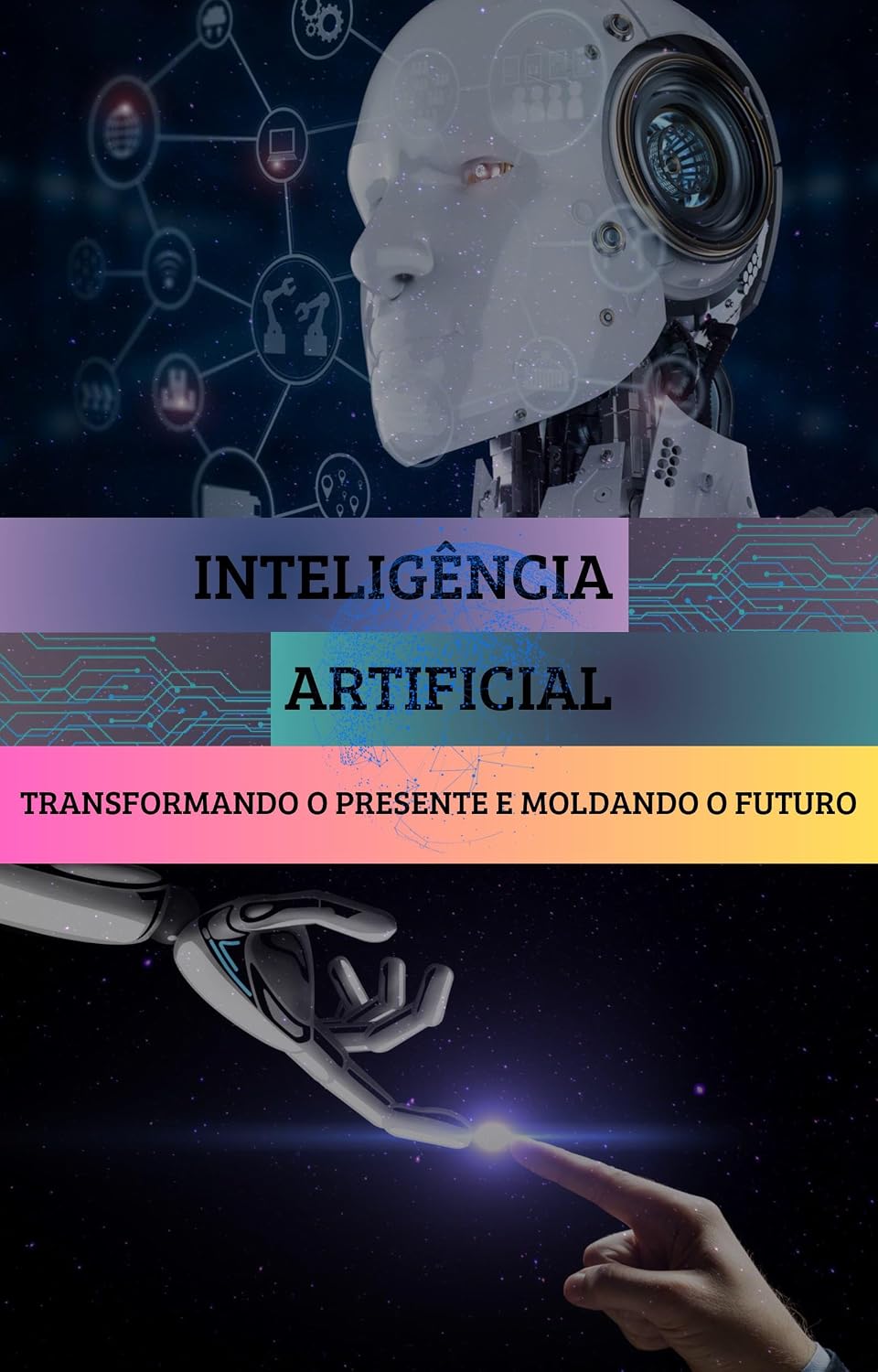 IA: Transformando o presente e moldando o futuro baixar livro de graça