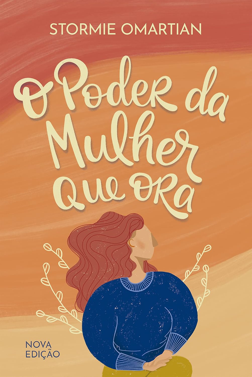 O poder da mulher que ora ― Nova edição baixar livro de graça