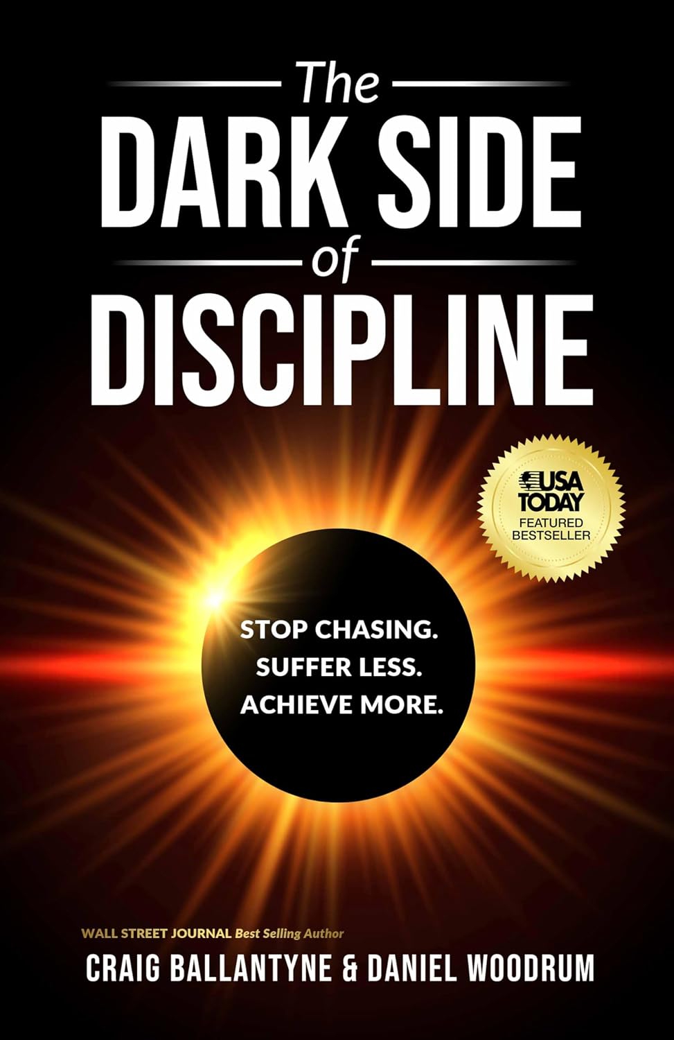 The Dark Side of Discipline: Stop Chasing. Suffer Less. Achieve More. (English Edition) baixar livro de graça