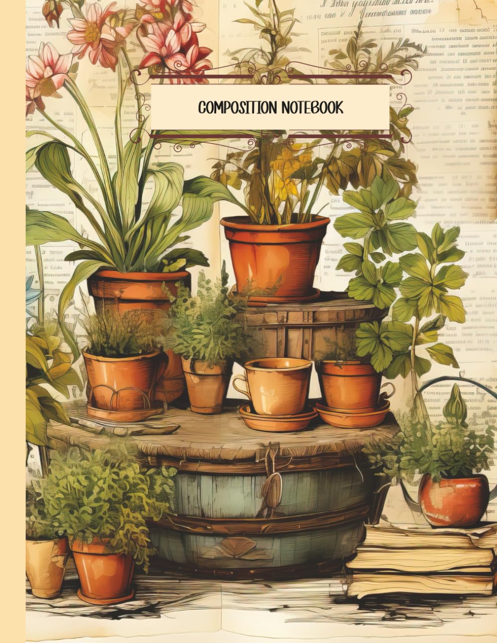 Vintage Garden Plants Composition Notebook: Perfect For Gardeners & Plant Lovers baixar livro de graça