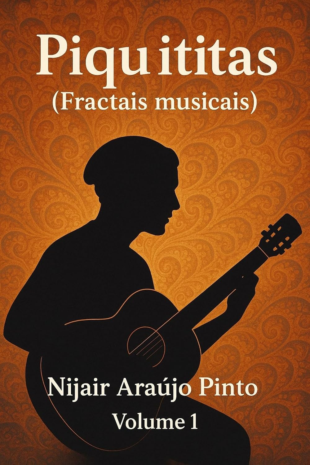 Piquititas: Peças para violão