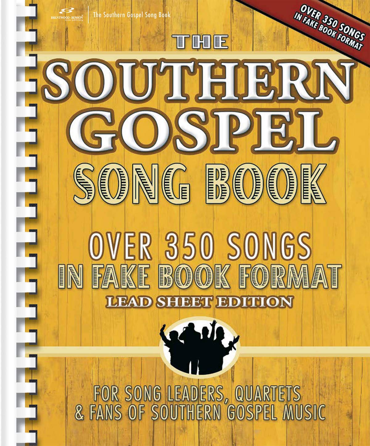 The Southern Gospel Song Book: Over 350 Songs in Fake Book Format: Lead Sheet Edition baixar o livro de graça