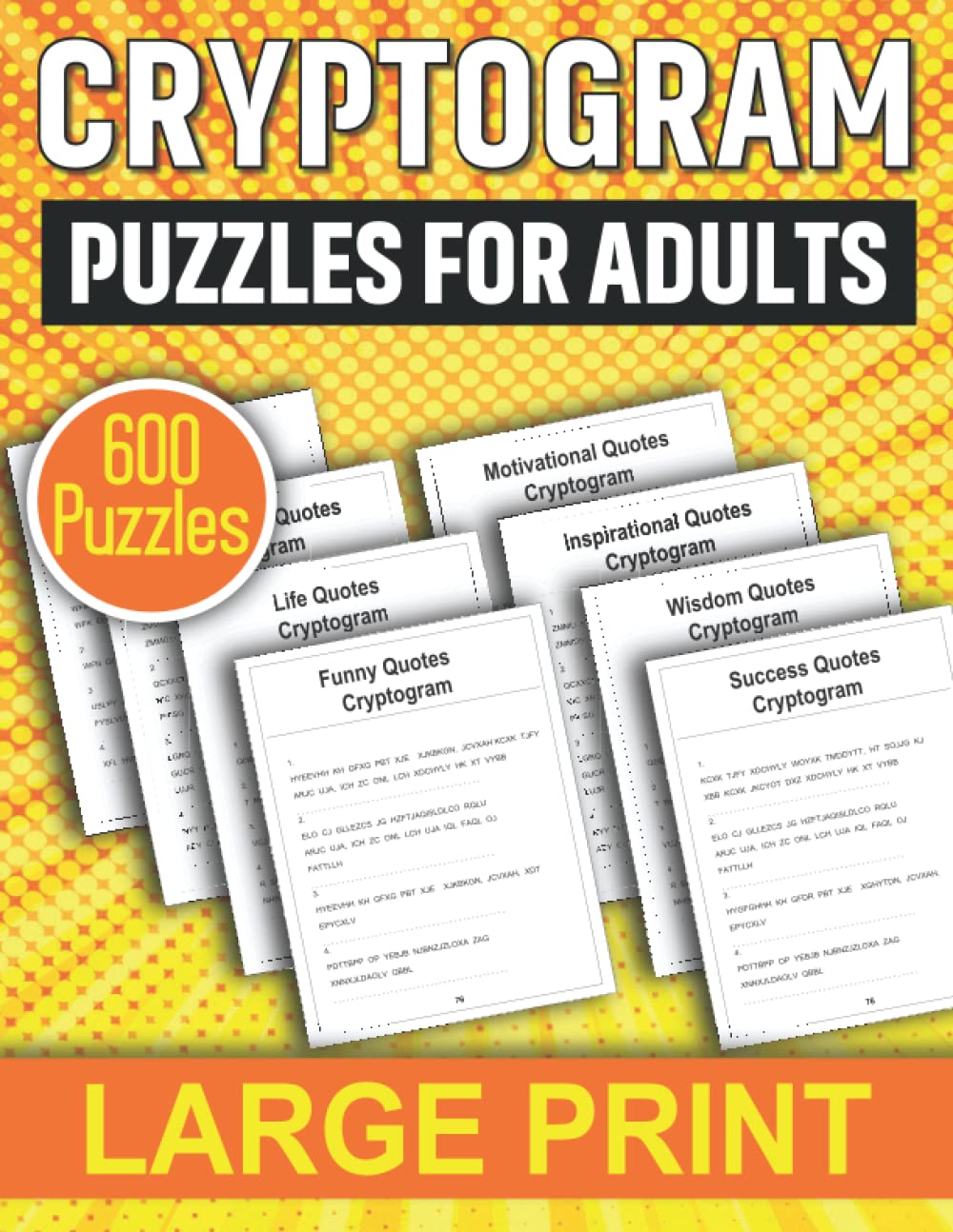 Cryptogram Puzzles for Adults: The Ultimate Large Print Cryptograms Puzzle Books to Keep You Sharp, Boost Memory and Maintain Brain Health (Puzzle Books for Adults) baixar livro de graça