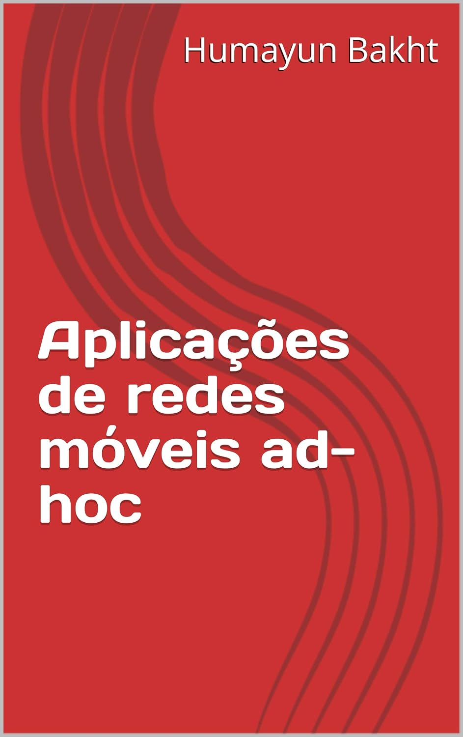 ler totalmente Aplicações de redes móveis ad-hoc