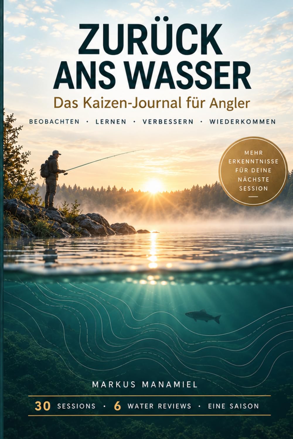 capítulo por capítulo baixar ZURÜCK ANS WASSER: Das Kaizen-Journal für Angler (German Edition)