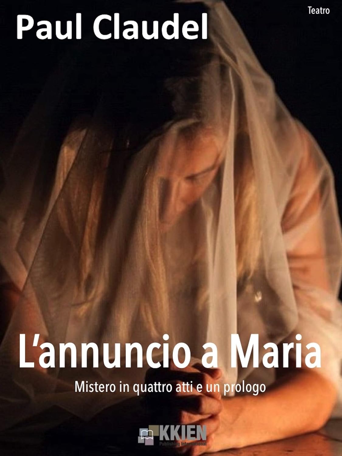 L'annuncio a Maria (Teatro Vol. 8) (Italian Edition) baixar o livro de graça