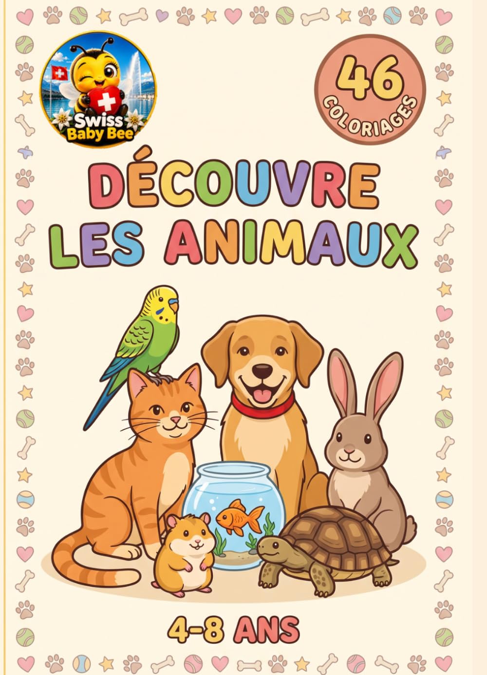 ler totalmente Mes animaux de compagnie - Coloriage - Swiss Baby Bee (French Edition)