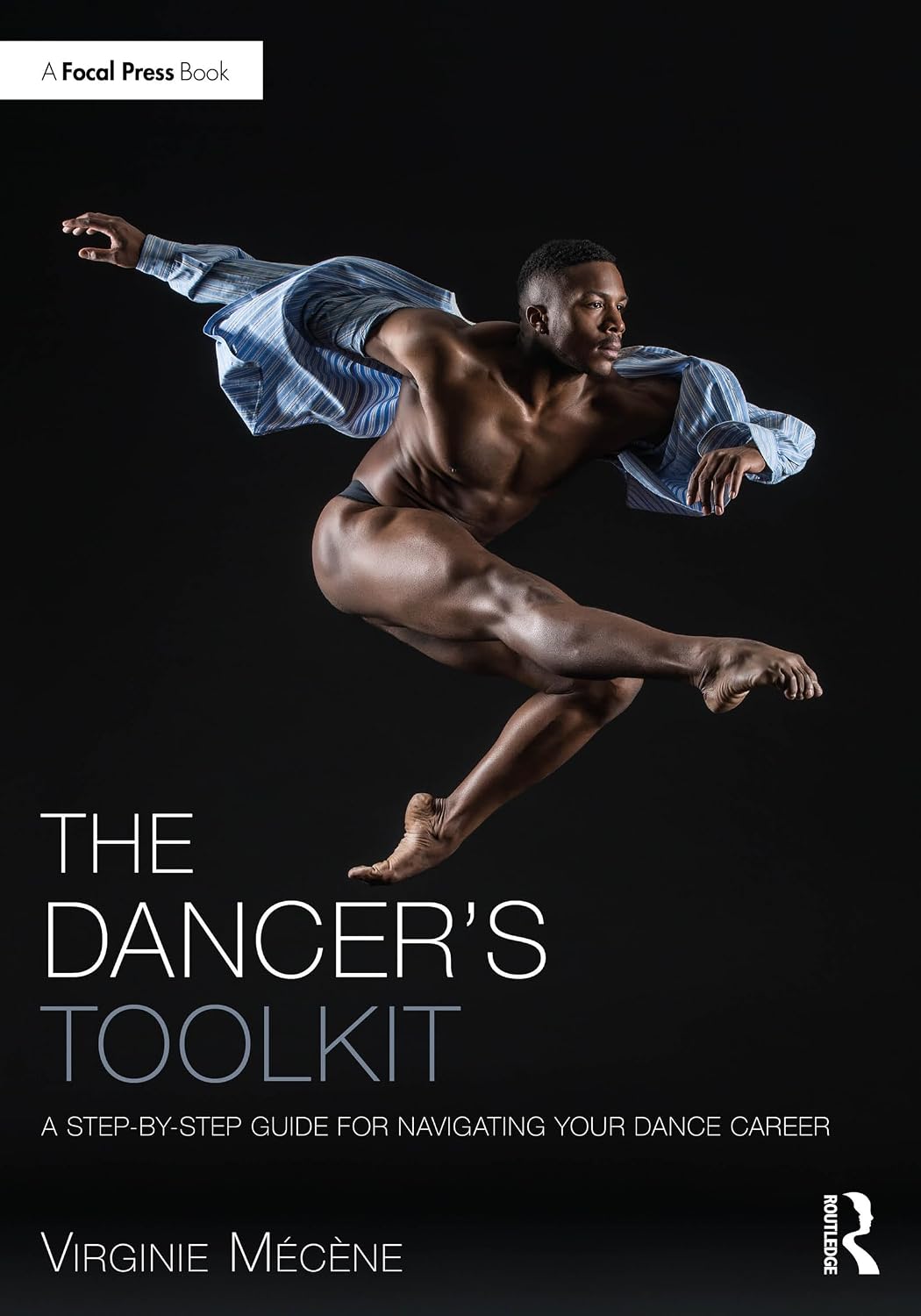 ler totalmente The Dancer's Toolkit: A Step-by-Step Guide for Navigating Your Dance Career (The Focal Press Toolkit Series) (English Edition)