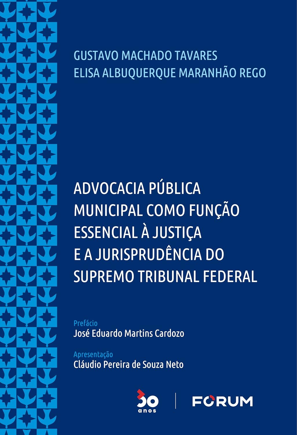Advocacia pública municipal como função essencial á justiça e a jurisprudência do supremo tribunal federal baixar livro de graça