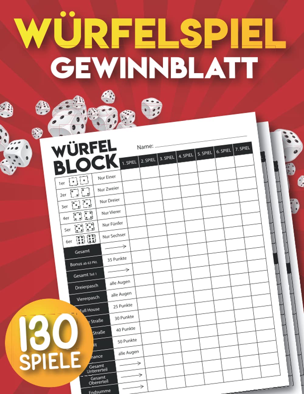 Würfelspiel Gewinnblatt: 130 große Punktebögen für die Punktevergabe. baixar o livro de graça