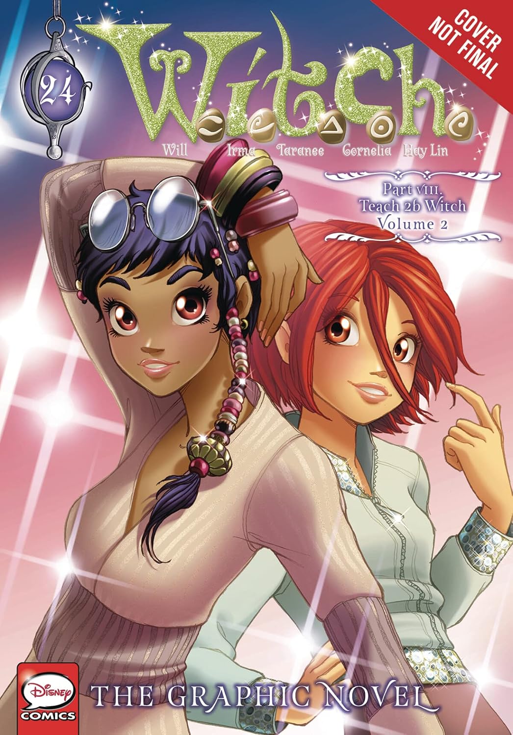 W.I.T.C.H.: The Graphic Novel, Part VIII. Teach 2b W.I.T.C.H., Vol. 2 (Volume 24) baixar livro de graça