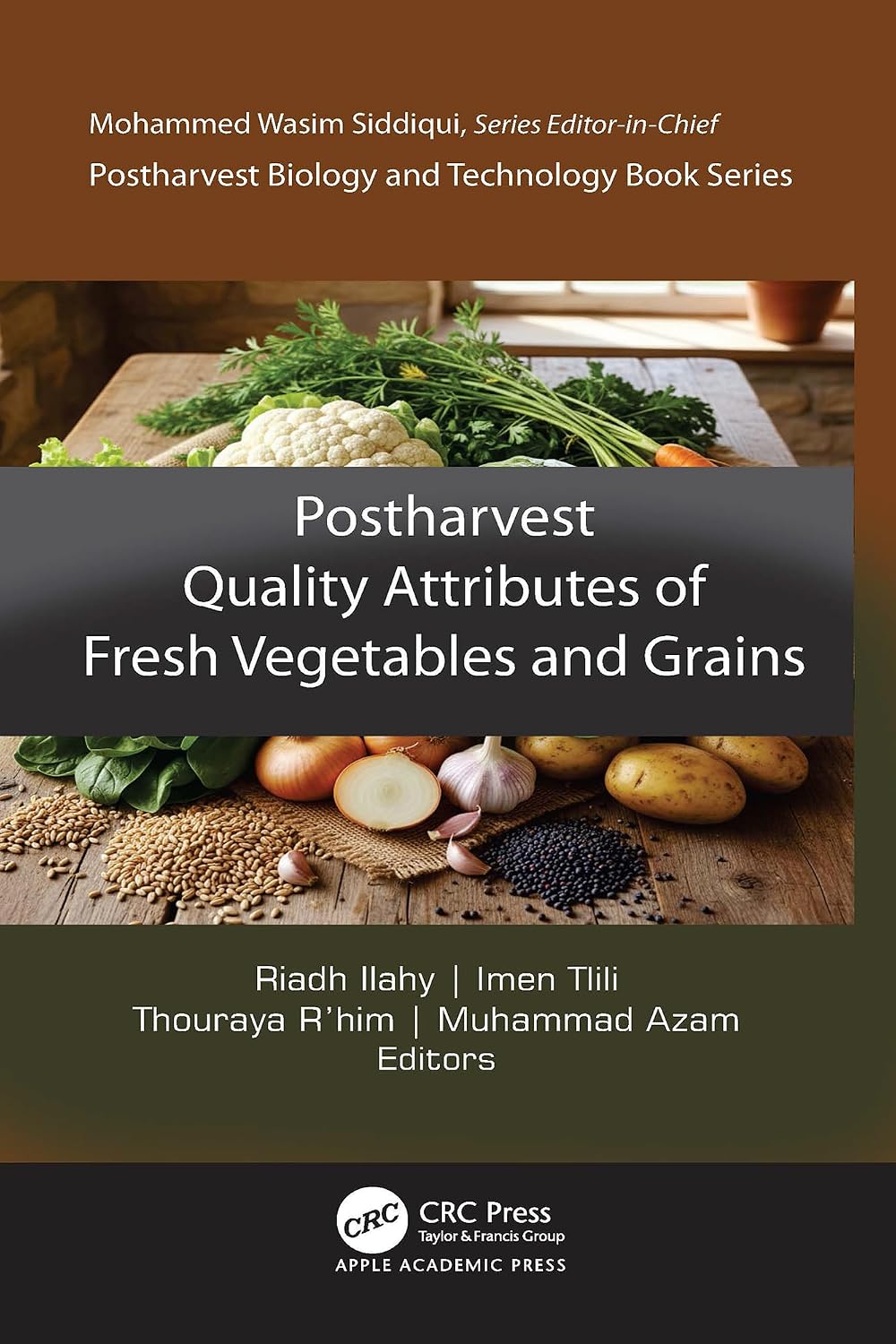 capítulo por capítulo baixar Postharvest Quality Attributes of Fresh Grains and Vegetables (Postharvest Biology and Technology) (English Edition)