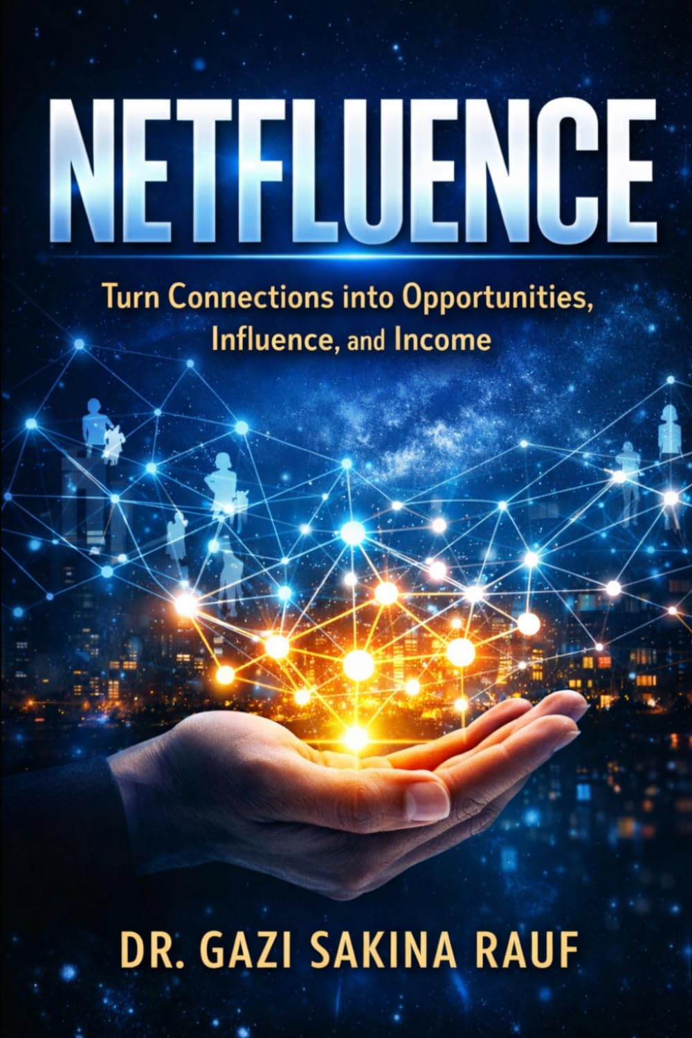 capítulo por capítulo baixar Netfluence: Turn Connections into Opportunities, Influence, and Income
