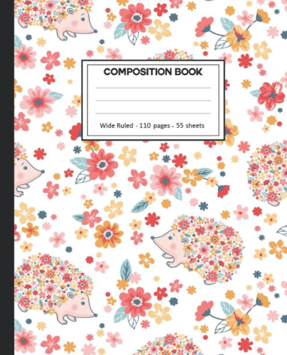 Composition Notebook: Hedgehog Wide Ruled Blank Lined Composition Book Journal (7.5 x 9.25 in) Cute Notebooks for Girls Teens Kids School Planner Diary Writing Notes. baixar o livro de graça