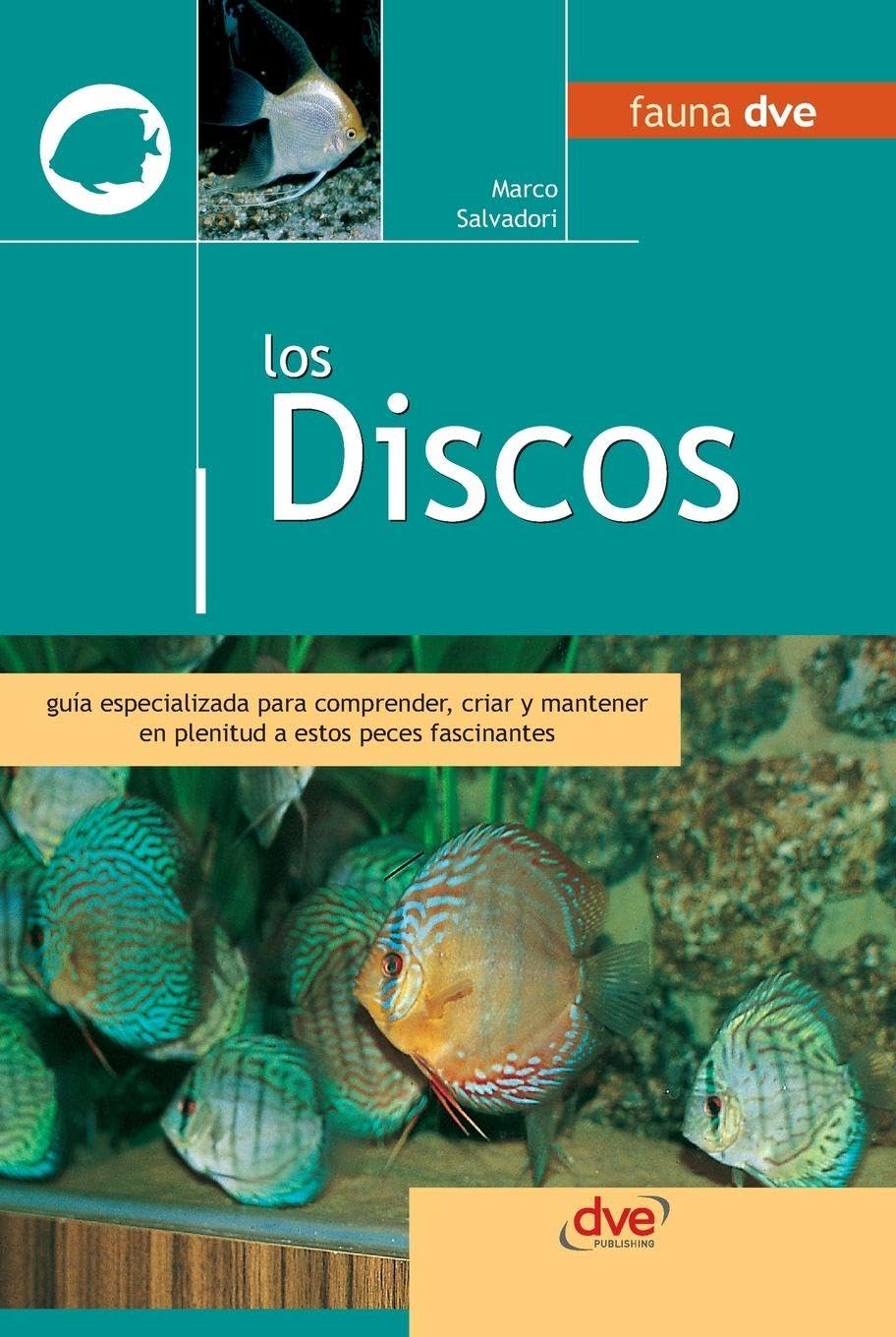 ler totalmente Los discos: Guía especializada para comprender, criar y mantener en plenitud a estos peces fascinantes