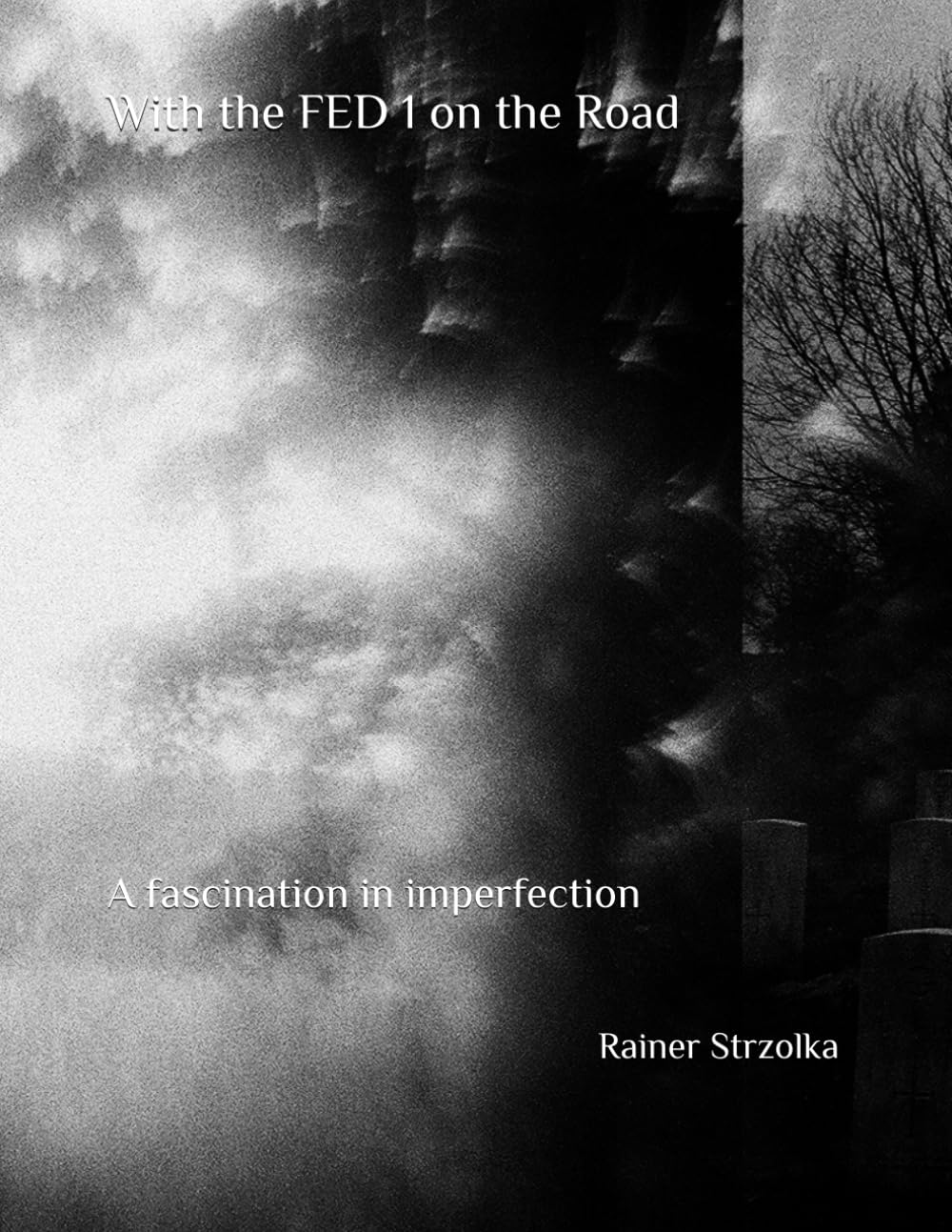 With the FED 1 on the Road: A fascination in imperfection (Travelogues. Galerie für Kulturkommunikation Berlin - Reisetagebücher. Galerie für Kulturkommunikation Berlin) baixar o livro de graça
