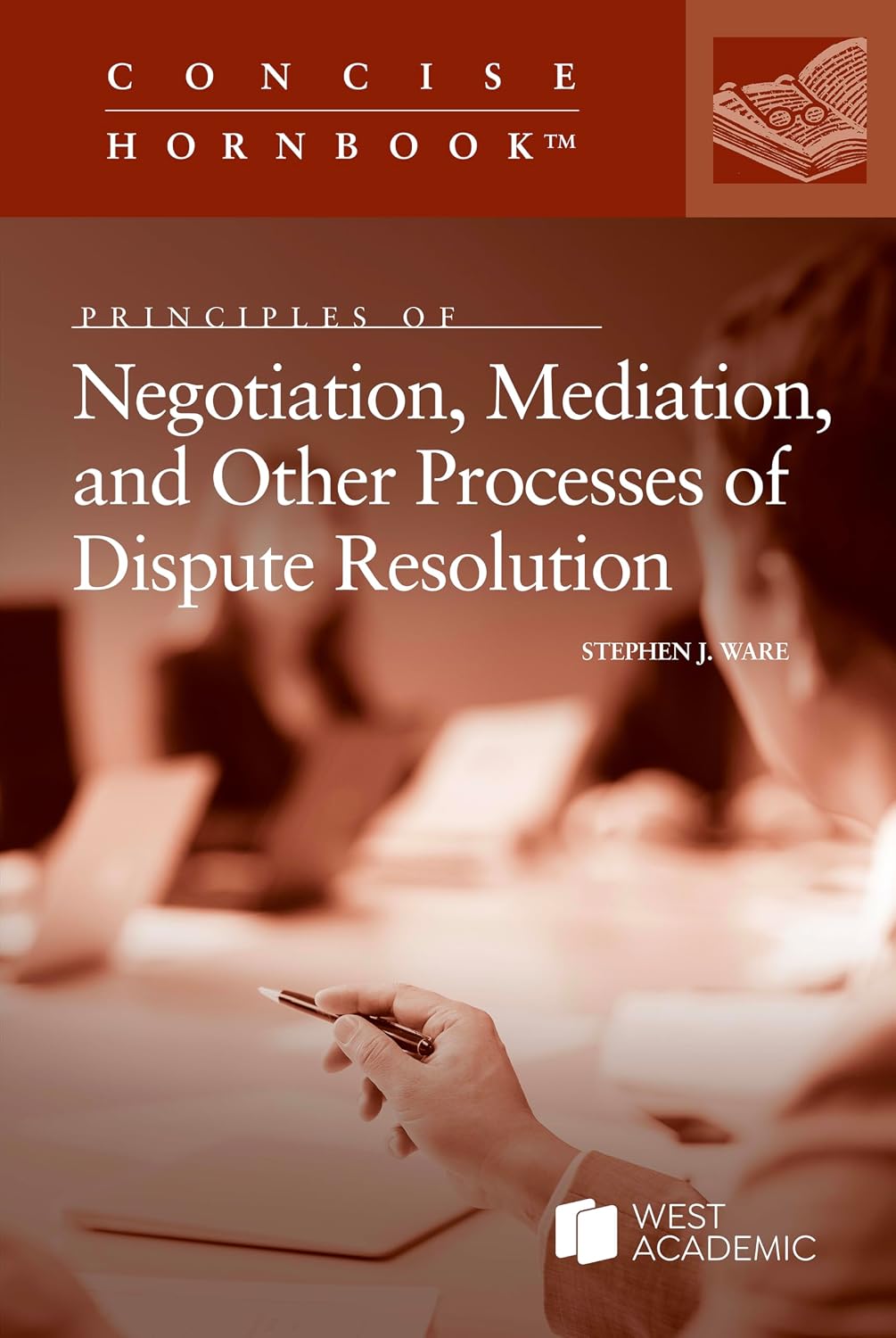 capítulo por capítulo baixar Principles of Negotiation, Mediation, and Other Processes of Dispute Resolution (Concise Hornbook Series) (English Edition)