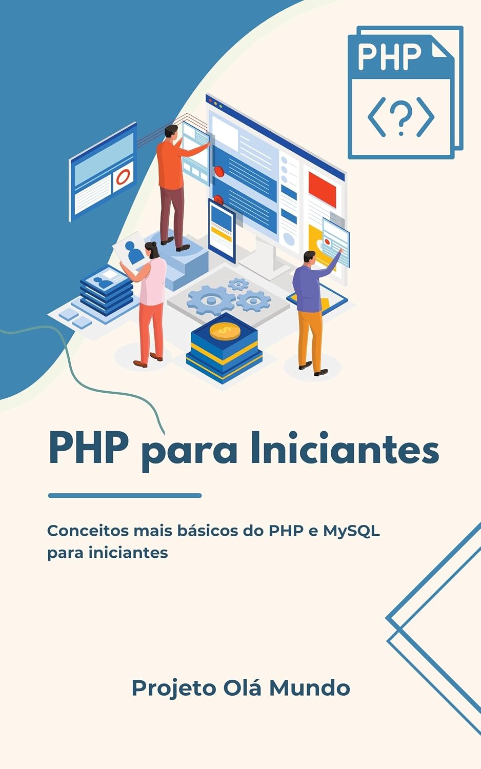 Olá Mundo: PHP para Iniciantes baixar livro de graça