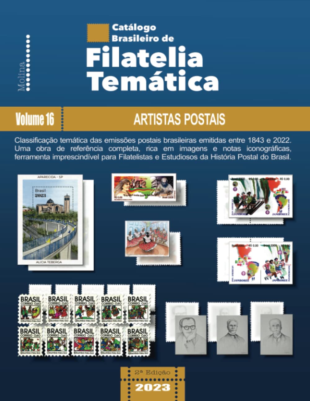 Catálogo Brasileiro de Filatelia Temática: Volume 16 – Artistas Postais (Catálogo Brasileiro de Filatelia Temática (2ª Edição)) (Portuguese Edition) baixar livro de graça