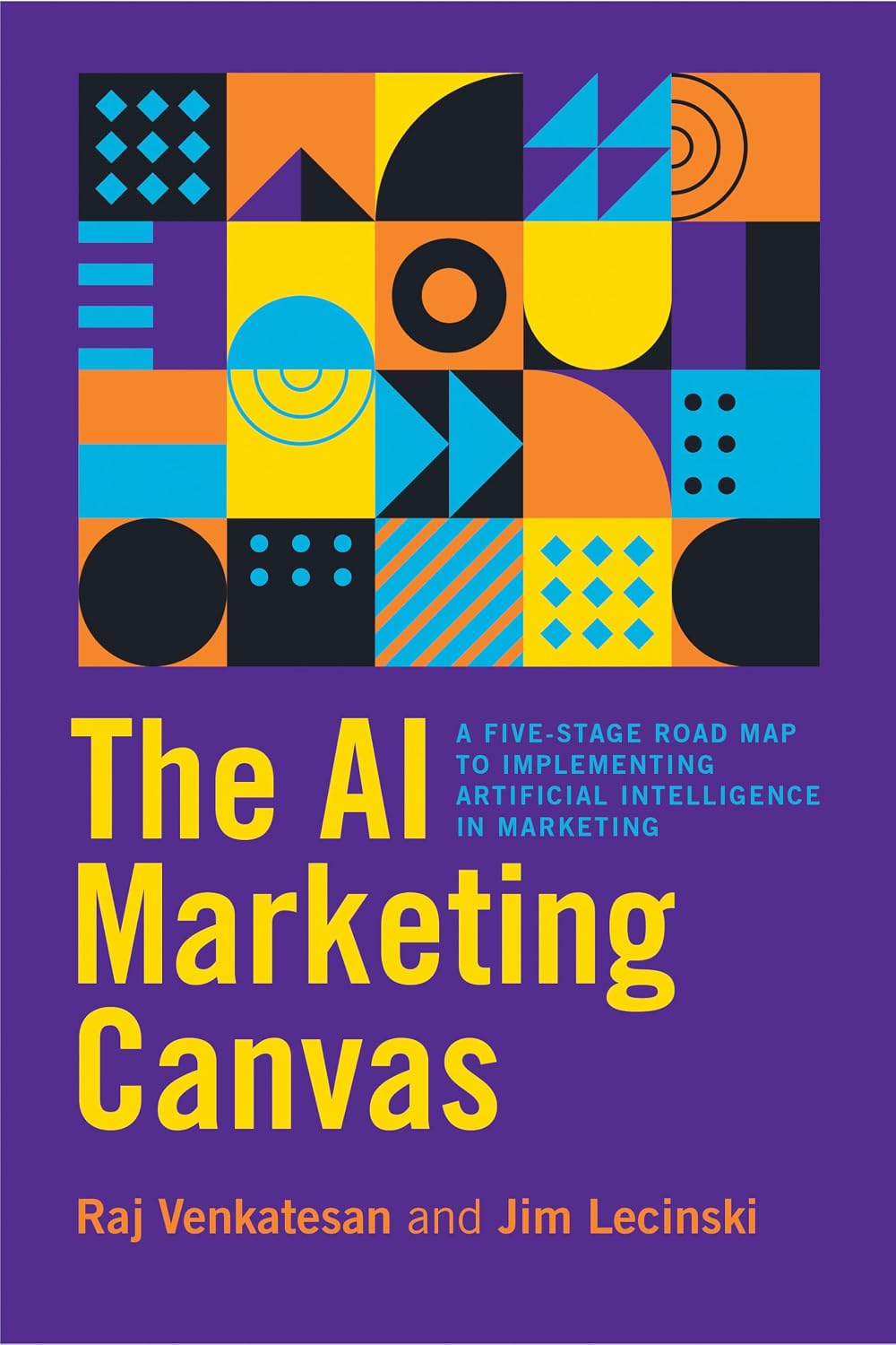 The AI Marketing Canvas: A Five-Stage Road Map to Implementing Artificial Intelligence in Marketing baixar livro de graça