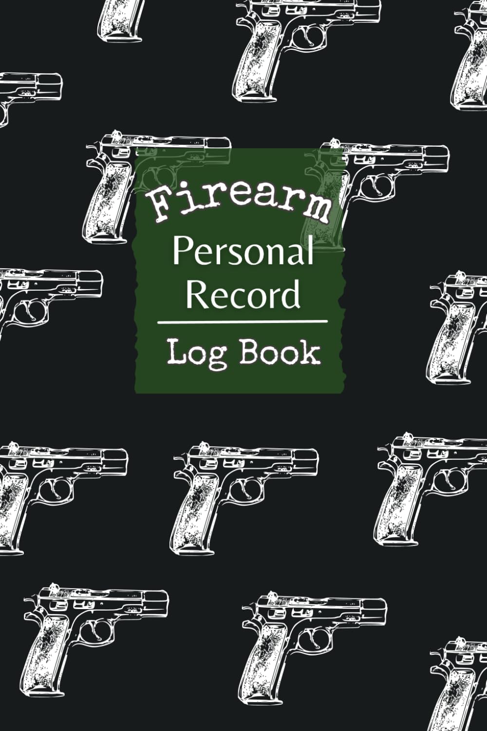 Personal Firearm Record Log Book: tay Organized an Compliant. Effective Record for Conscientious Gun Owners. Improve Your Gun Control. Organize and... Acquisition, Disposition Logbook for Owners baixar o livro de graça