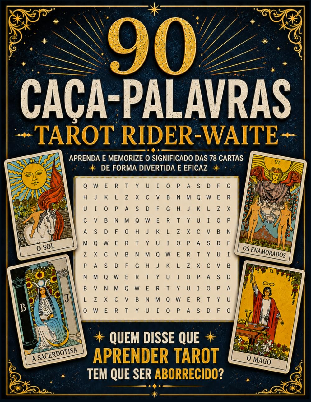 90 Caça-Palavras Tarot Rider-Waite: Quem disse que aprender Tarot tem que ser aborrecido? (Portuguese Edition) baixar livro de graça