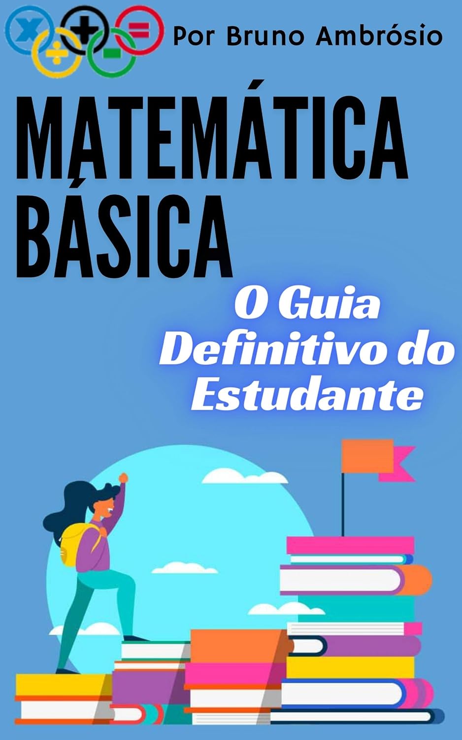 ler totalmente Matemática Básica: O Guia Definitivo do Estudante