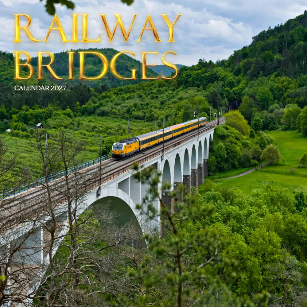 Railway Bridges Calendar 2027: Viaducts, Trains, and Scenic Routes baixar o livro de graça