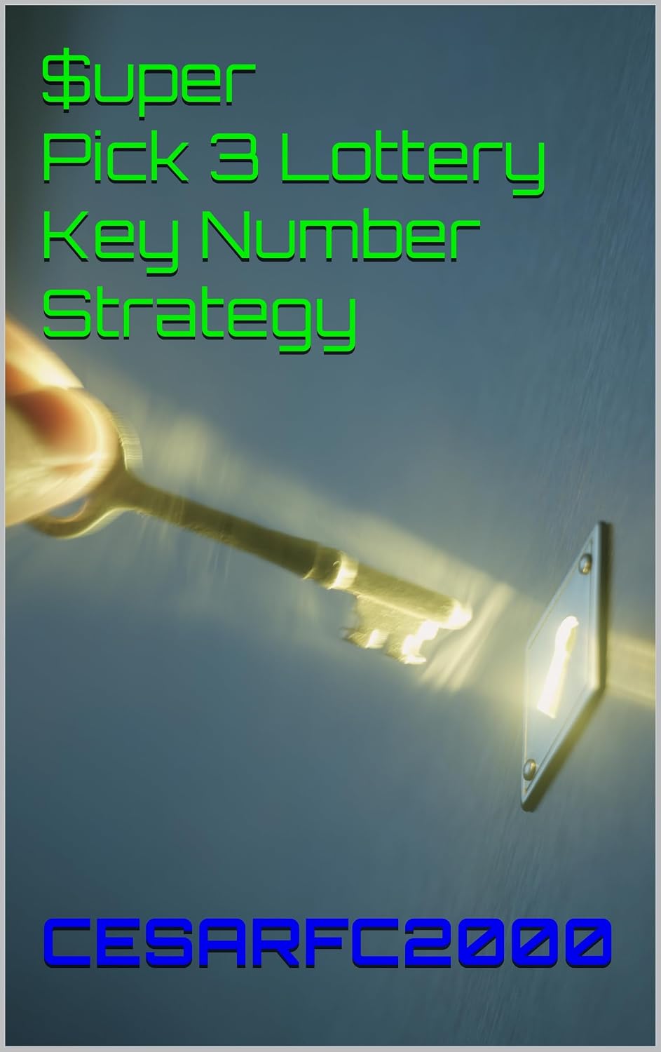 $uper Pick 3 Lottery Key Number Strategy (English Edition) baixar o livro de graça
