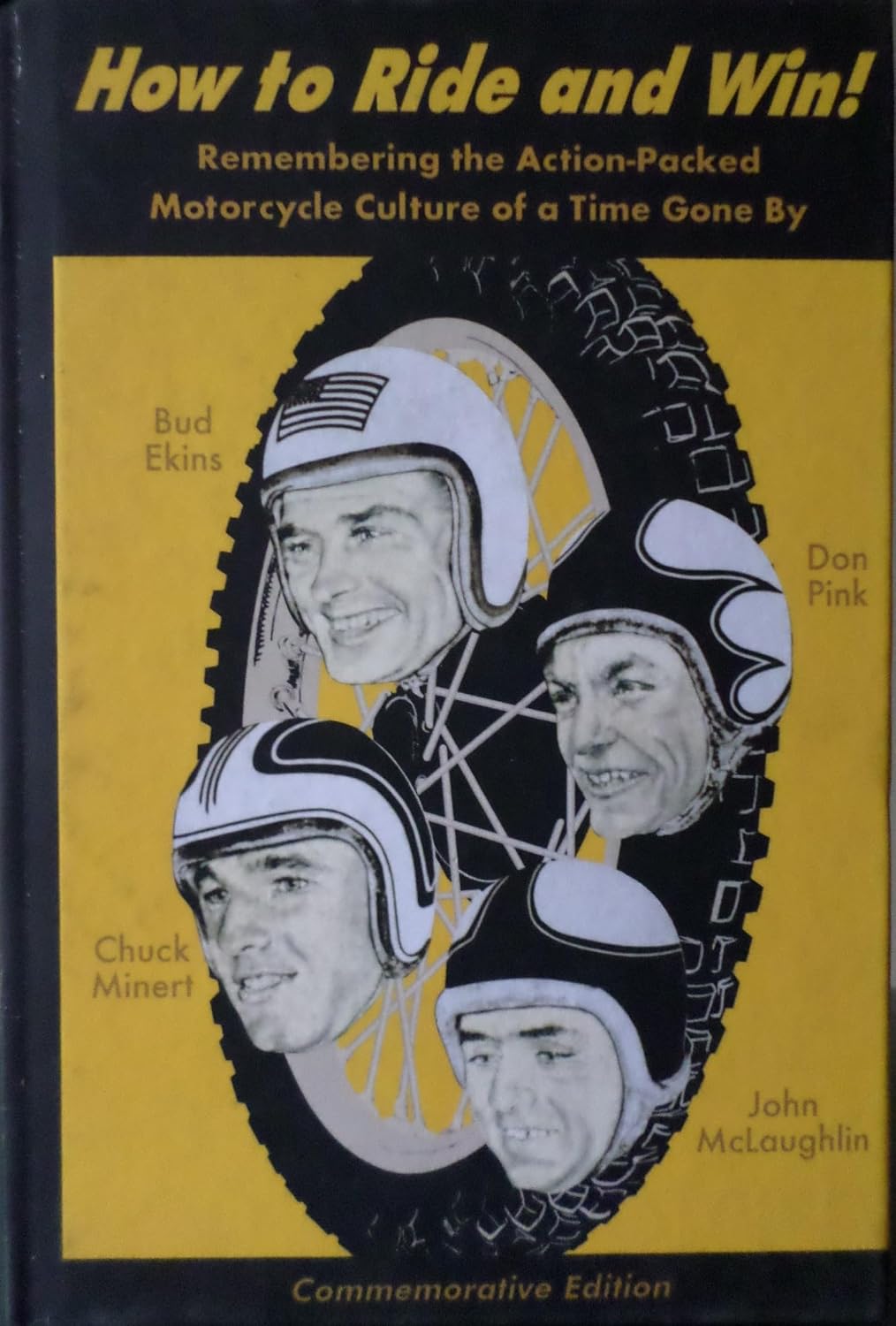 ler totalmente How to Ride and Win: Remembering the Action-Packed Motorcycle Culture of a Time Gone By