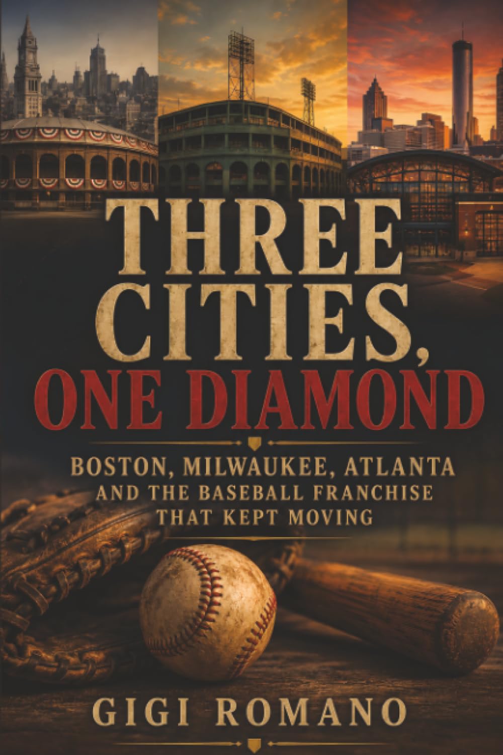 ler totalmente Three cities, one diamond: Boston, Milwaukee, Atlanta and the baseball franchise that kept moving