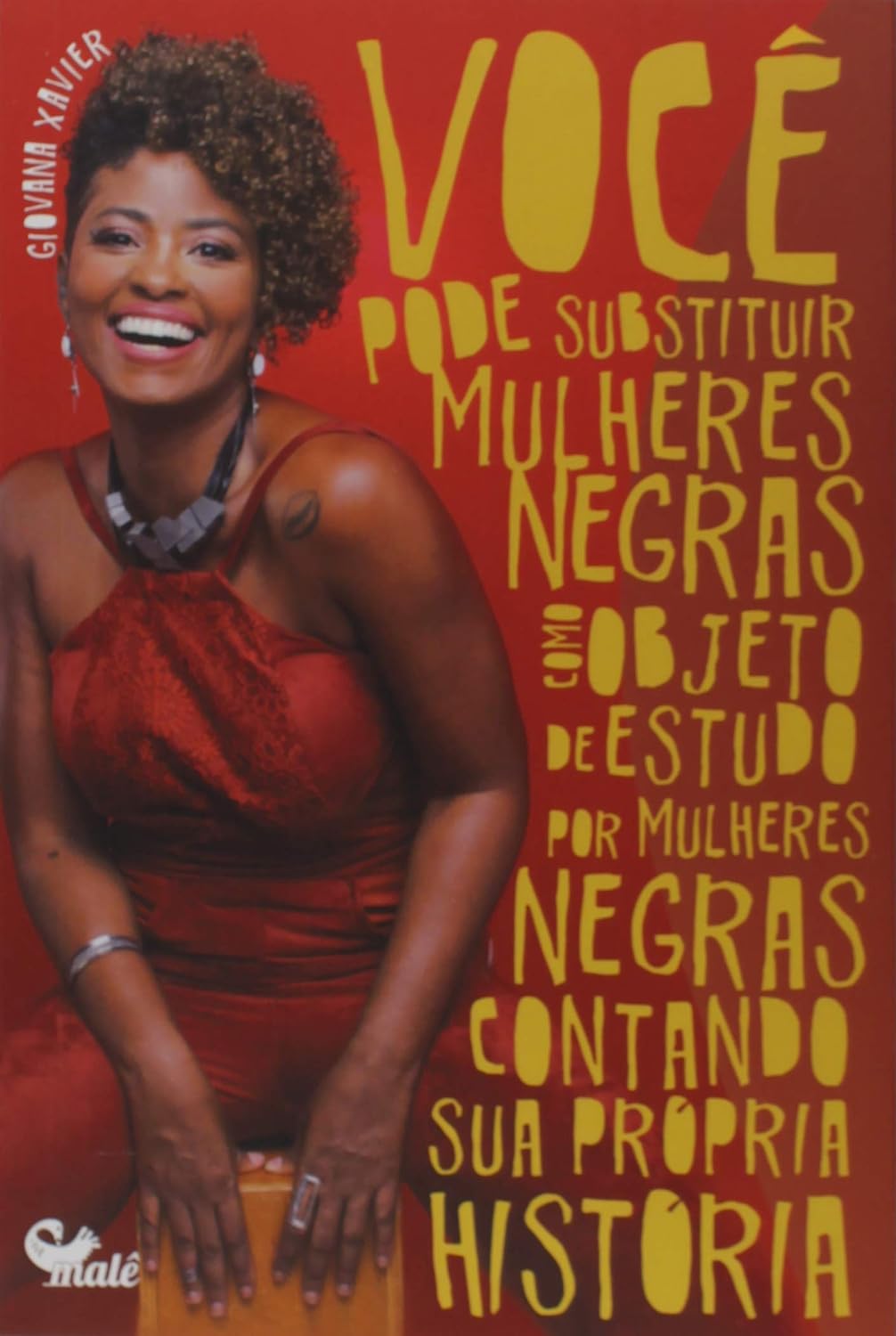 Você pode substituir mulheres negras como o objeto de estudo por mulheres negras contando sua própria história​ baixar o livro de graça