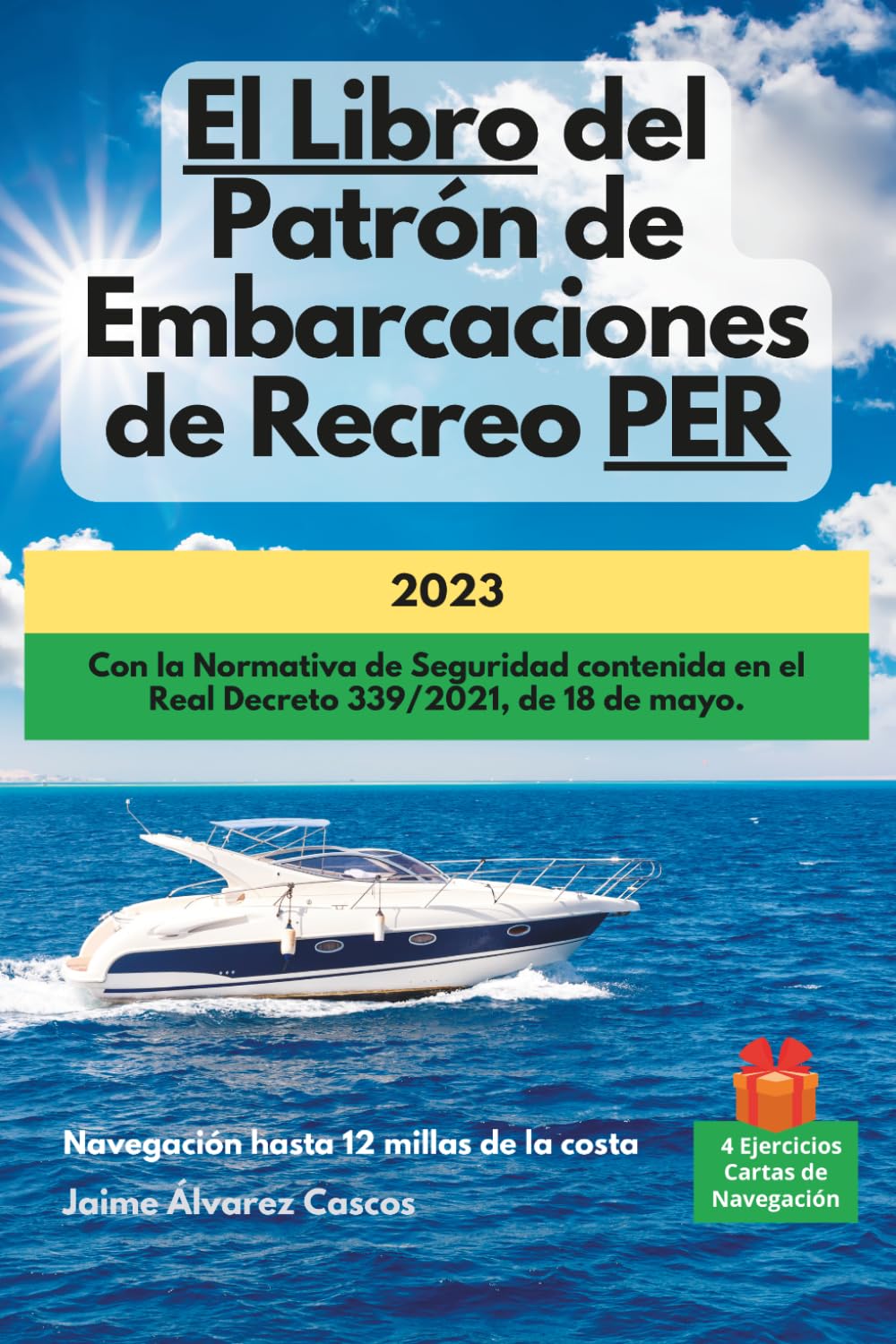 capítulo por capítulo baixar El Libro del Patrón de Embarcaciones de Recreo PER (Spanish Edition)