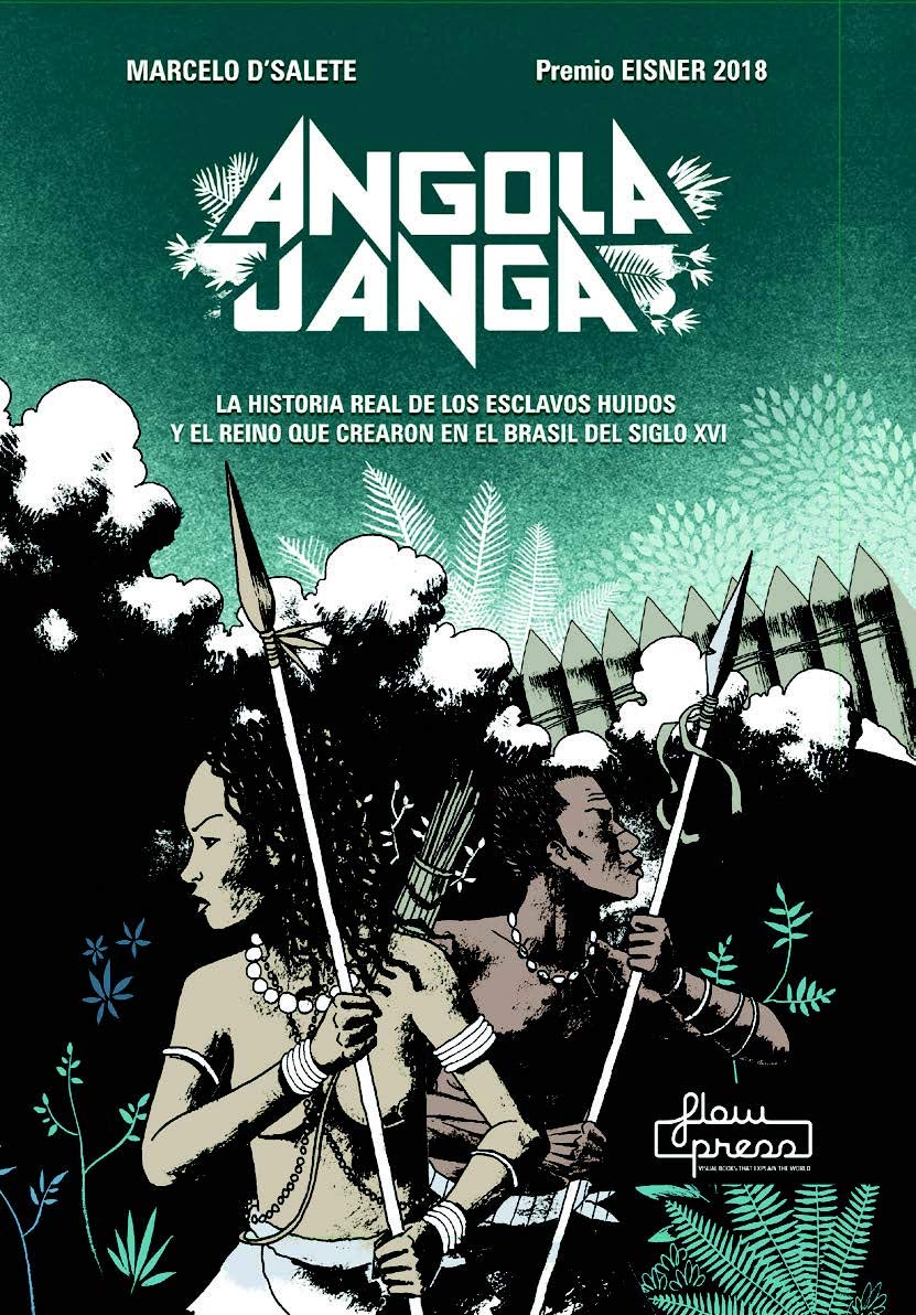 Angola Janga: La historia real de los esclavos huidos y el reino que crearon en el Brasil del siglo XVI baixar livro de graça
