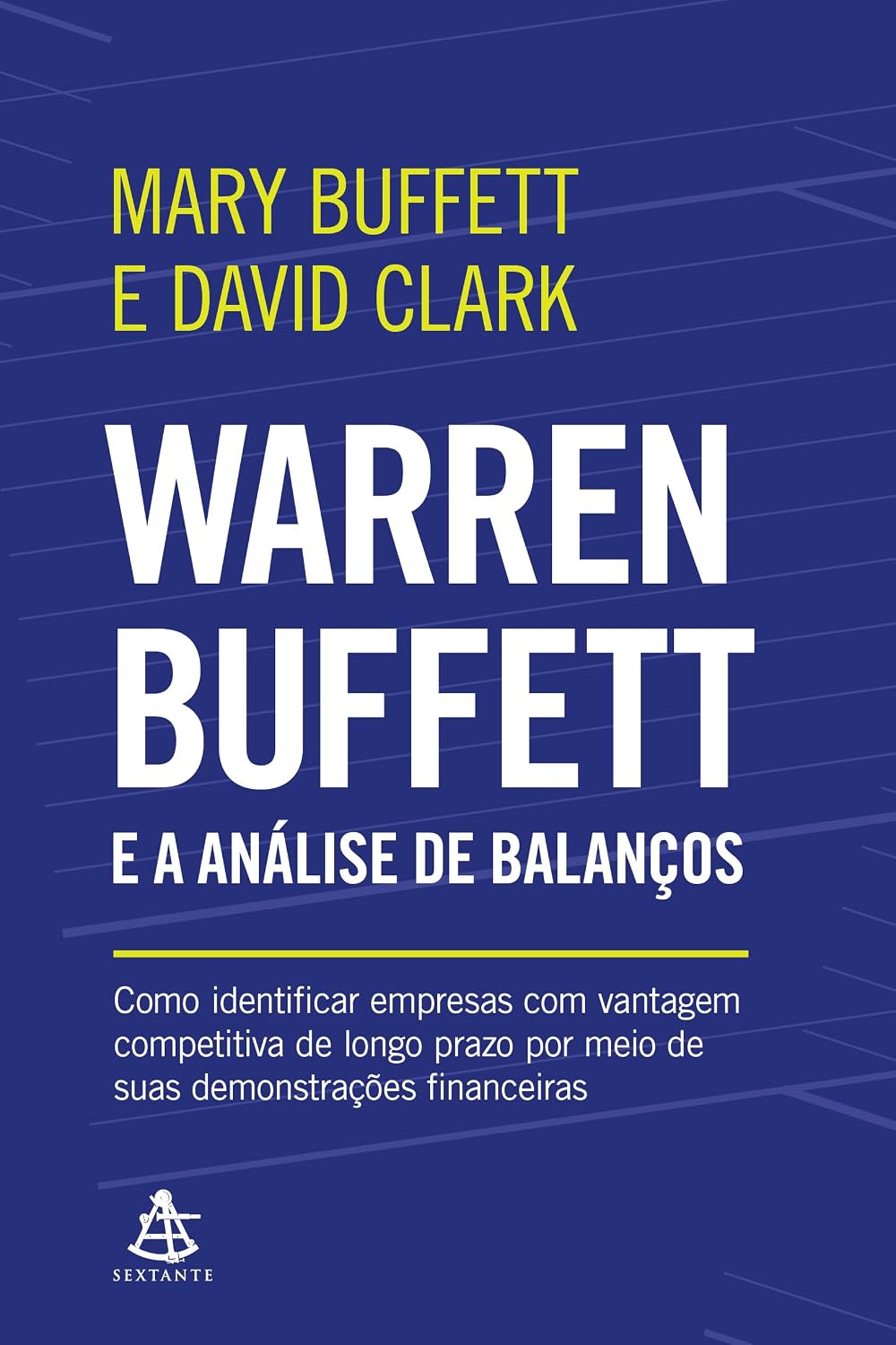 capítulo por capítulo baixar Warren Buffett e a análise de balanços: Como identificar empresas com vantagem competitiva de longo prazo por meio de suas demonstrações financeiras