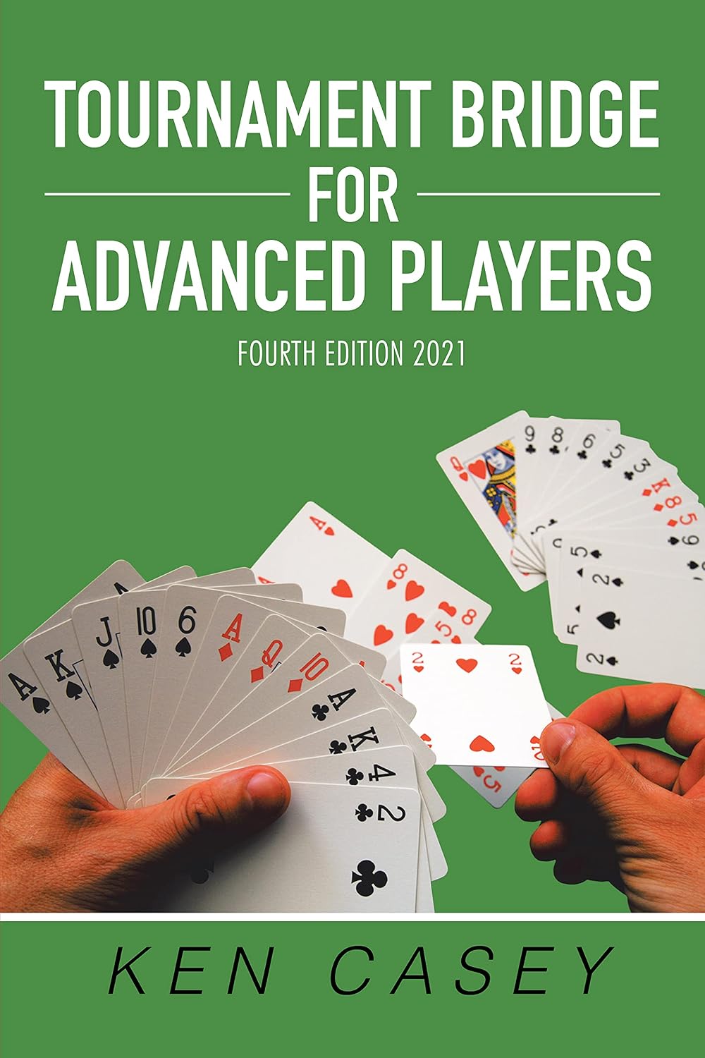 Tournament Bridge for Advanced Players: Fourth Edition 2021 (English Edition) baixar livro de graça