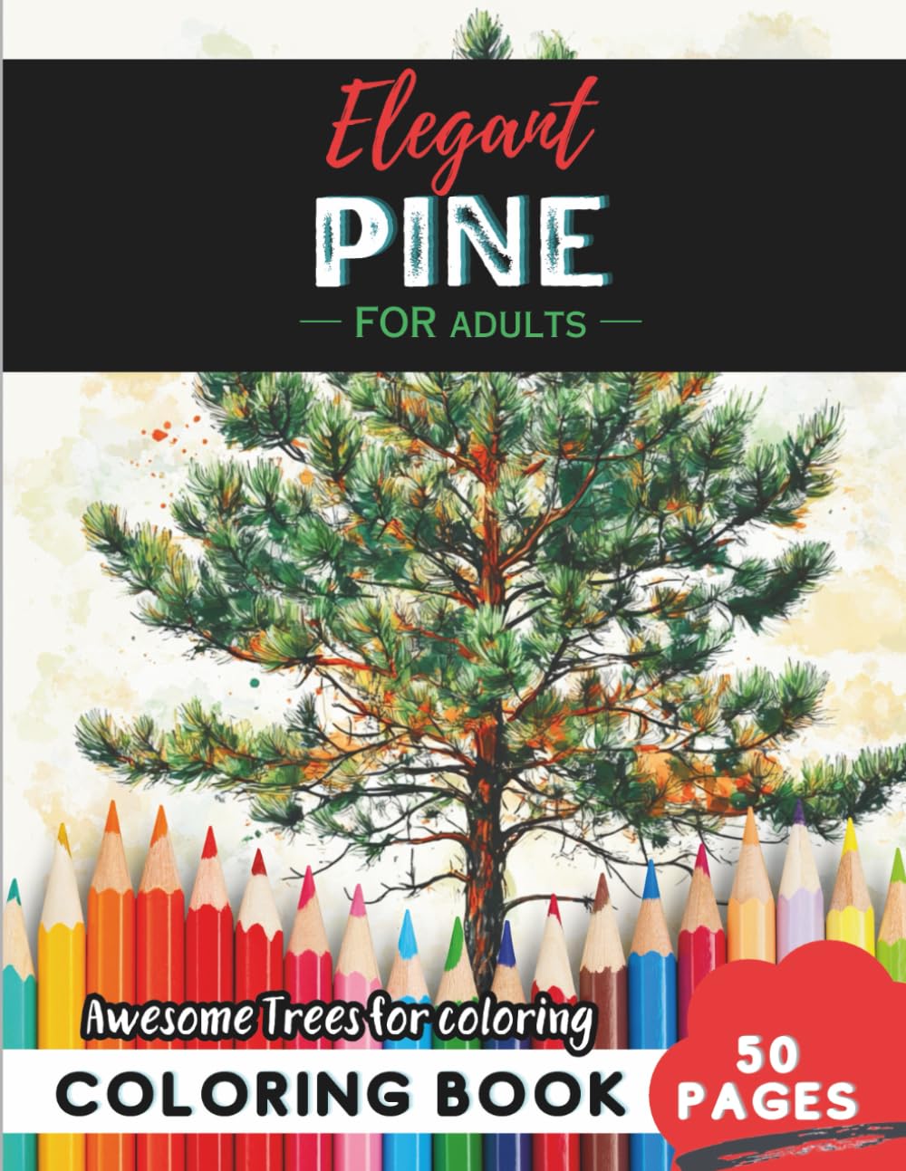 ler totalmente Pine Coloring Book for Adults: 50 pages of relaxing pine evergreen winter patterns