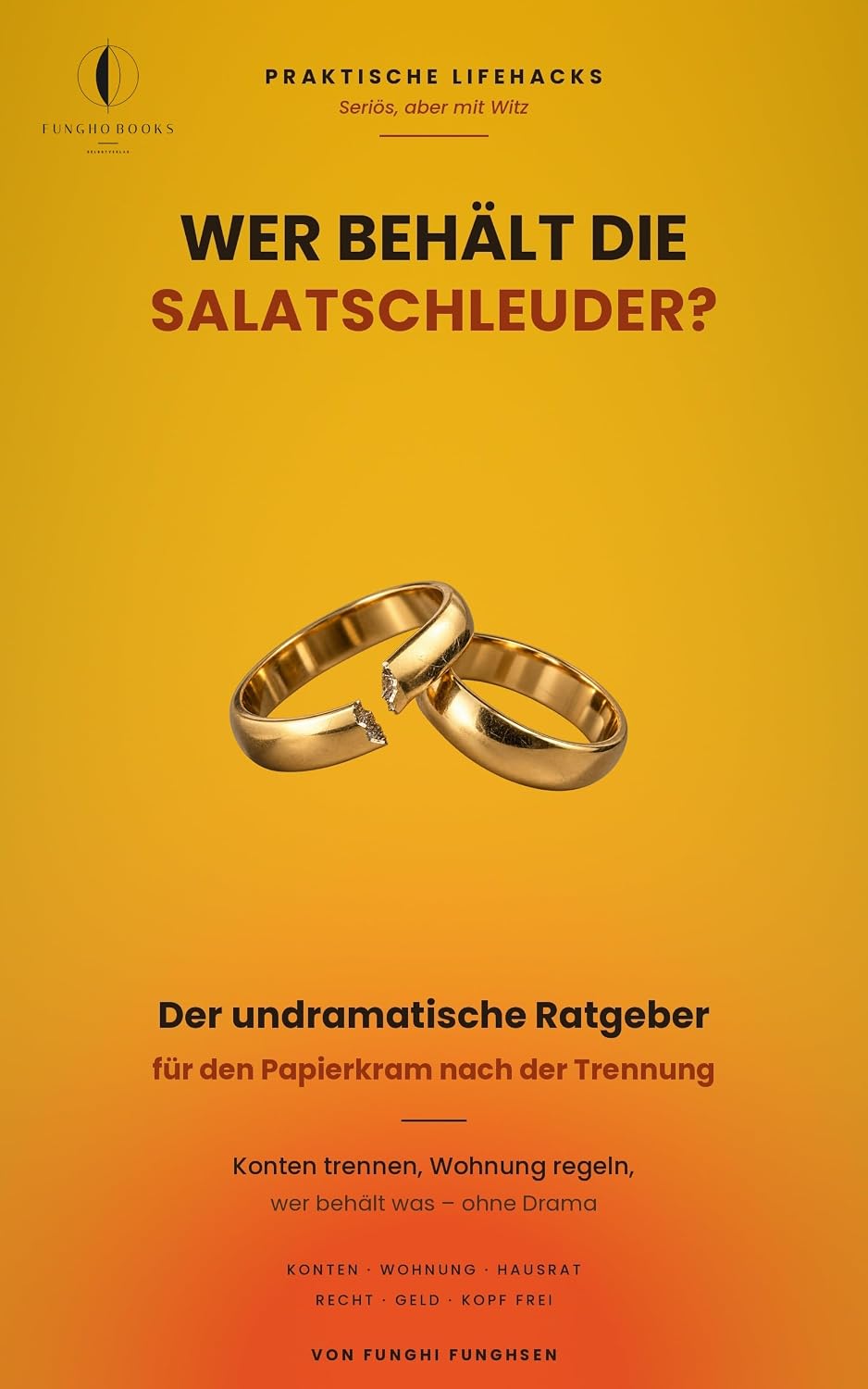 Wer behält die Salatschleuder?: Der undramatische Ratgeber für den Papierkram nach der Trennung – Konten, Wohnung, Hausrat und ein Kopf, der wieder frei... – Seriös, aber mit Witz) (German Edition) baixar o livro de graça
